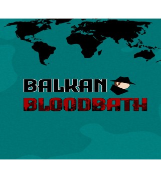 Balkan Bloodbath Steam Key GLOBAL
